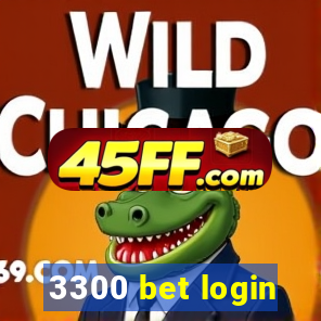 3300 bet login